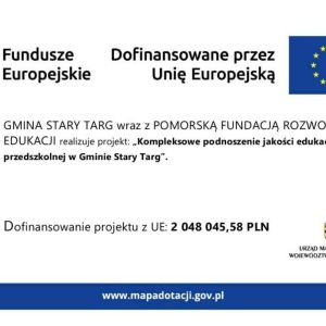 Kompleksowe podnoszenie jakości edukacji przedszkolnej w Gminie Stary Targ